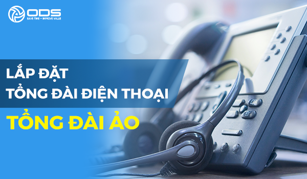 lắp đặt tổng đài điện thoại