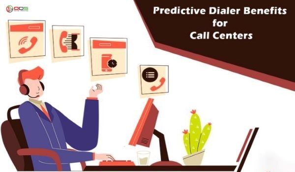 Lợi ích của tính năng Predictive Dialer